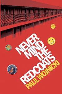 Never Mind the Redcoats