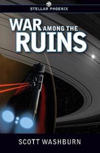 War Among the Ruins