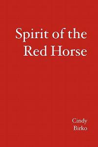 Spirit of the Red Horse