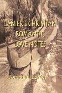 Lanier's Christian Romantic Love Notes