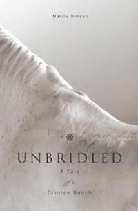 Unbridled