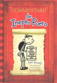 Bokomslag för Diary of a Wimpy Kid Latin Edition: Commentarii de Inepto Puero