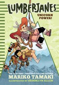 Bokomslag för "Lumberjanes: Unicorn Power! (Lumberjanes #1)"