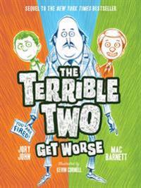 Barnett, M: Terrible Two Get Worse
