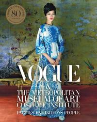 Bokomslag for Vogue and the Metropolitan Museum of Art Costume Institute
