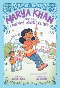 Bokomslag för "Marya Khan and the Awesome Adventure Park (Marya Khan #4)"