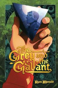 The Grey and the Gallant