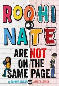 Roohi and Nate Are Not on the Same Page
