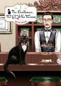 The Gentleman, the Cat & the Tearoom Volume 1