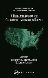 Research Agenda for Geographic Information Science