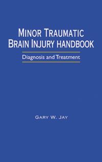 Minor Traumatic Brain Injury Handbook
