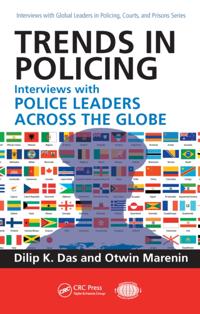Interviews with Global Leaders in Policing, Courts, and Prisons