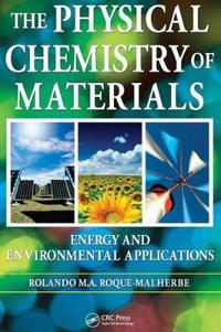 Bokomslag för "The Physical Chemistry of Materials"