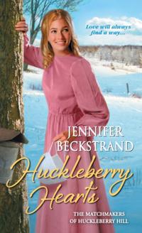 The Matchmakers of Huckleberry Hill