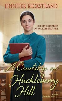 The Matchmakers of Huckleberry Hill