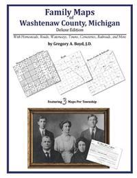 Family Maps of Washtenaw County, Michigan