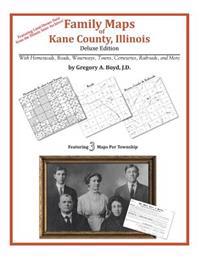 Family Maps of Kane County, Illinois