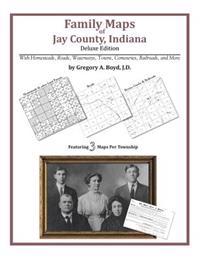 Family Maps of Jay County, Indiana