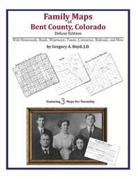 Family Maps of Bent County, Colorado