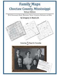 Family Maps of Choctaw County, Mississippi