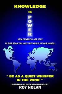 Knowledge is Power