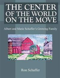 The Center of the World on the Move