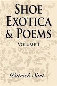 Shoe Exotica & Poems