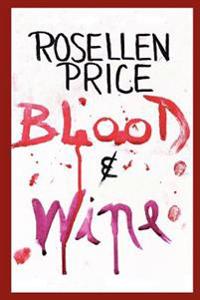 Kirjan kansi "Blood & Wine"