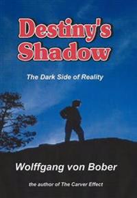 Destiny's Shadow