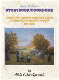 Attila D'Hun's STORYBOOK/COOKBOOK