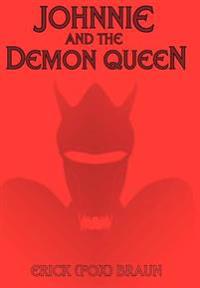 Johnnie and the Demon Queen