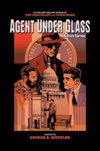 Agent Under Glass