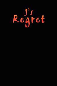 J's Regret