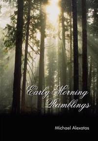 Early Morning Ramblings