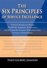 Bokomslag for "The Six Principles of Service Excellence"