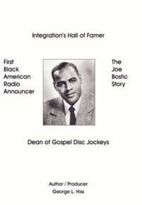 The Joe Bostic Story