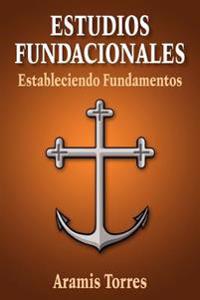 Estudios Fundacionales
