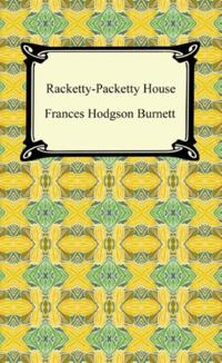 Racketty-Packetty House