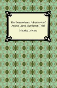 Extraordinary Adventures of Arsene Lupin, Gentleman Thief