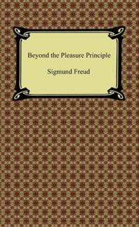 Beyond the Pleasure Principle
