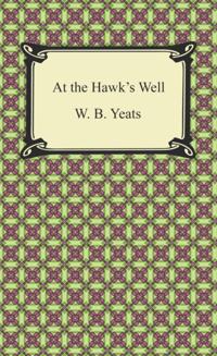 At the Hawk's Well