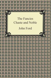 Fancies Chaste and Noble