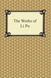 Works of Li Po