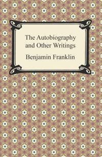 Autobiography and Other Writings