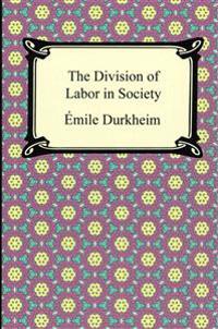 The Division of Labor in Society