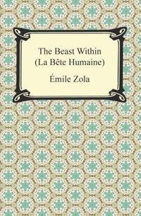 Beast Within (La Bete Humaine)