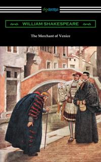 Merchant of Venice (Annotated by Henry N. Hudson with an Introduction by Charles Harold Herford)