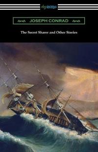 Bokomslag för "The Secret Sharer and Other Stories"
