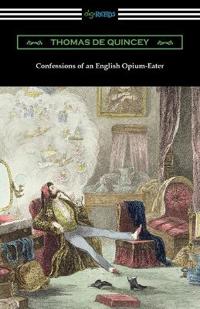Kirjan kansi "Confessions of an English Opium-Eater"