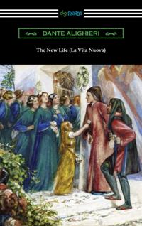 New Life (La Vita Nuova)